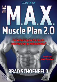 Cover image: The M.A.X. Muscle Plan 2.0 2nd edition 9781718207141