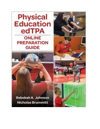 Cover image: Physical Education edTPA Preparation Guide 1st edition 9781718208094