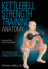 Cover image: Kettlebell Strength Training Anatomy 1st edition 9781718208599
