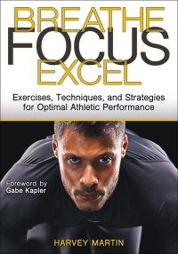 Cover image: Breathe, Focus, Excel 1st edition 9781718210172