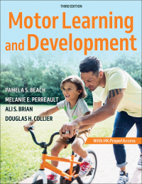 Cover image: Motor Learning and Development 3rd edition 9781718217539