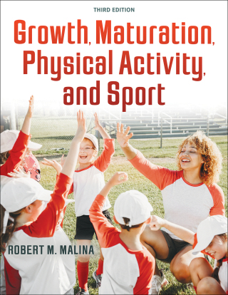 Cover image: Growth, Maturation, Physical Activity, and Sport 3rd edition 9781718212282