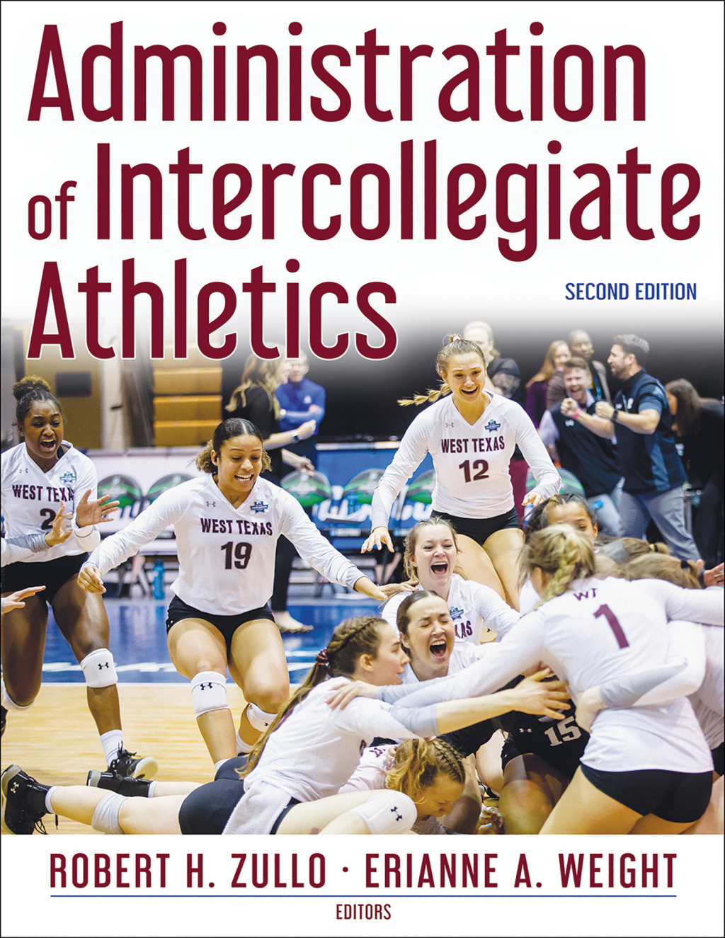 Administration of Intercollegiate Athletics 2nd Edition