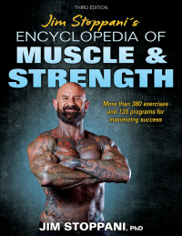 Cover image: Jim Stoppani's Encyclopedia of Muscle & Strength 3rd edition 9781718214491
