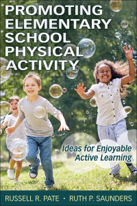 Cover image: Promoting Elementary School Physical Activity 1st edition 9781718214743