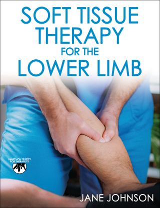 Cover image: Soft Tissue Therapy for the Lower Limb 1st edition 9781718215597