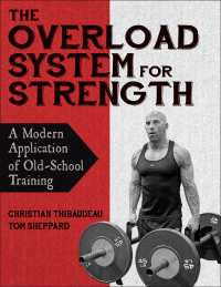 Cover image: The Overload System for Strength 1st edition 9781718216044