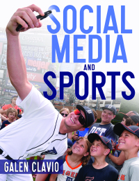 Omslagafbeelding: Social Media and Sports 1st edition 9781492592082