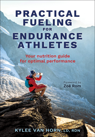 Cover image: Practical Fueling for Endurance Athletes 1st edition 9781718216785