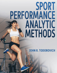 Imagen de portada: Sport Performance Analytic Methods 1st edition 9781718217911