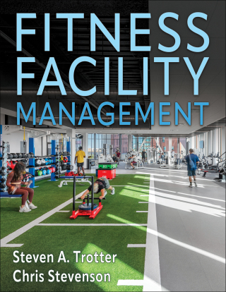 Cover image: Fitness Facility Management 1st edition 9781718221253