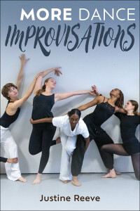 Imagen de portada: More Dance Improvisations 1st edition 9781718222427