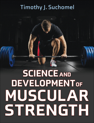 Cover image: Science and Development of Muscular Strength 1st edition 9781718223660