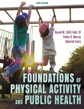 Cover image: Foundations of Physical Activity and Public Health 3rd edition 9781718224001