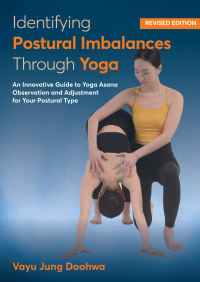 Cover image: Identifying Postural Imbalances Through Yoga 1st edition 9781718226982