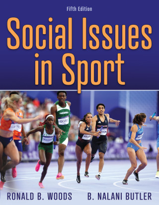 Cover image: Social Issues in Sport 5th edition 9781718235021