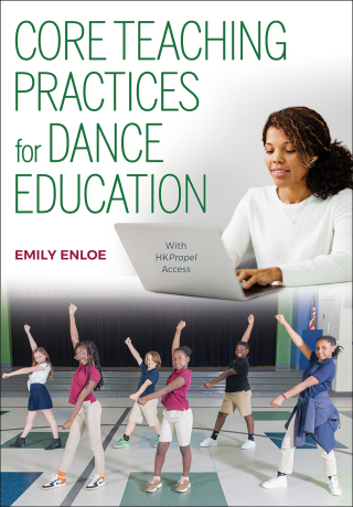 Titelbild: Core Teaching Practices for Dance Education 1st edition 9781718235205