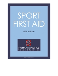 表紙画像: Sport First Aid 5th Edition Online Course With Ebook 5th edition 9781718235717