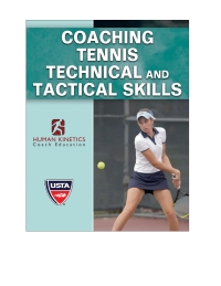 Cover image: Coaching Tennis Technical and Tactical Skills Online Course 1st edition 9781718239395