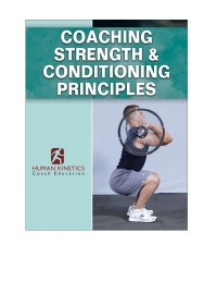 Cover image: Coaching Strength & Conditioning Principles Online Course 1st edition 9781718239449