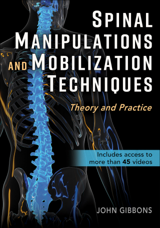 Cover image: Spinal Manipulations and Mobilization Techniques 1st edition 9781718244962