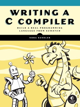 Cover image: Writing a C Compiler 9781718500426