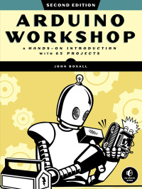 Cover image: Arduino Workshop, 2nd Edition 9781718500587