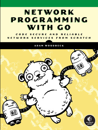 Cover image: Network Programming with Go 9781718500884