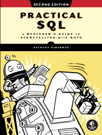 Cover image: Practical SQL 2nd edition 9781718501065