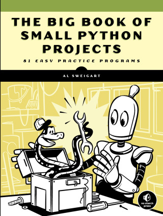 Cover image: The Big Book of Small Python Projects 9781718501249