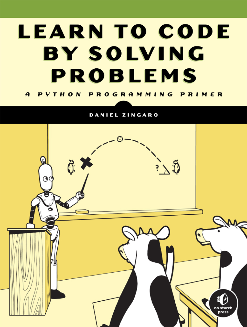 Learn to Code by Solving Problems (eBook)