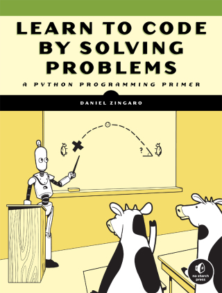 Cover image: Learn to Code by Solving Problems 9781718501324