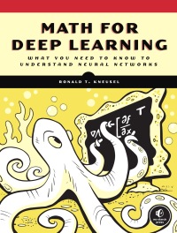 Cover image: Math for Deep Learning 9781718501904