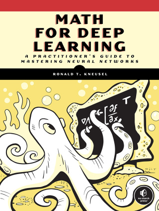 Cover image: Math for Deep Learning 9781718501904