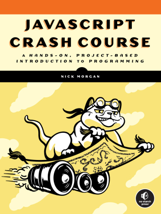 Cover image: JavaScript Crash Course 9781718502260