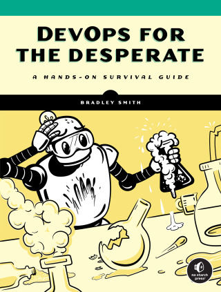 Cover image: DevOps for the Desperate 9781718502482