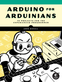 Cover image: Arduino for Arduinians 9781718502789