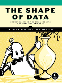 Cover image: The Shape of Data 9781718503083