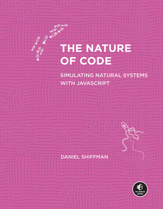 Cover image: The Nature of Code 9781718503700
