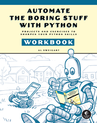 Cover image: Automate the Boring Stuff with Python Workbook 9781718504509