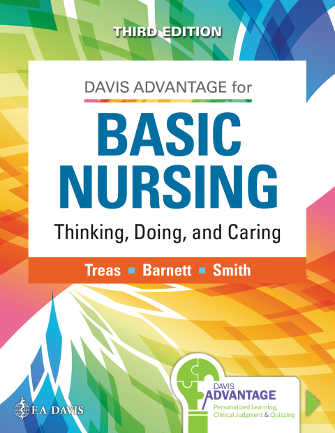 Davis Advantage Basic Nursing : Thinking, Doing, and Caring, 3rd Edition - FULL INSTANT DOWNLOAD | PDF DOCX EPUB