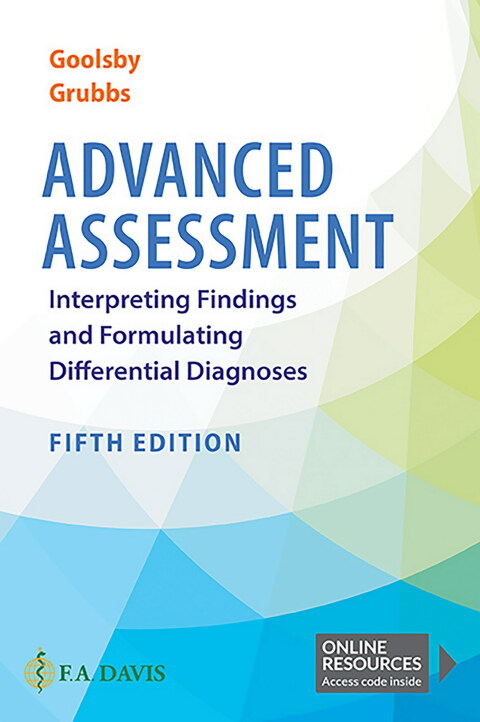 Advanced Assessment : Interpreting Findings and Formulating Differential Diagnoses, 5th Edition - FULL INSTANT DOWNLOAD | PDF DOCX EPUB