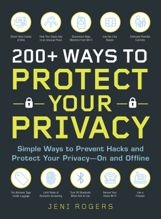 Cover image: 200+ Ways to Protect Your Privacy 9781721400126