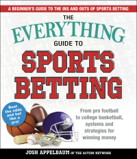 Cover image: The Everything Guide to Sports Betting 9781721400218