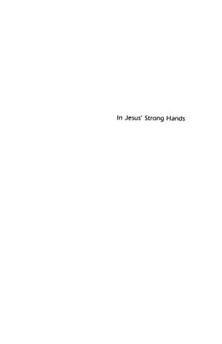 Cover image: In Jesus' Strong Hands 9781592449576