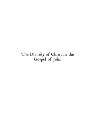 表紙画像: The Divinity of Christ in the Gospel of John 9781592442386