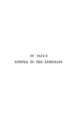 表紙画像: St. Paul's Epistle to the Ephesians 9781592441976