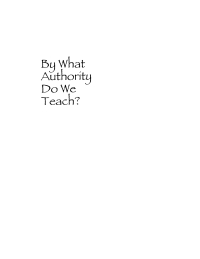 Cover image: By What Authority Do We Teach? 9781579109493