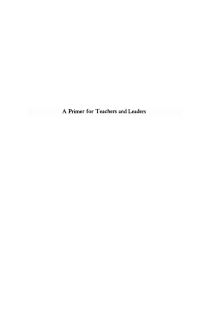 صورة الغلاف: A Primer for Teachers and Leaders 9781579103026