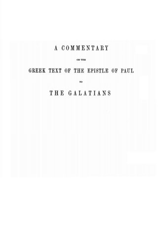 表紙画像: A Commentary on the Greek Text of the Epistle of Paul to the Ephesians 9781579101619